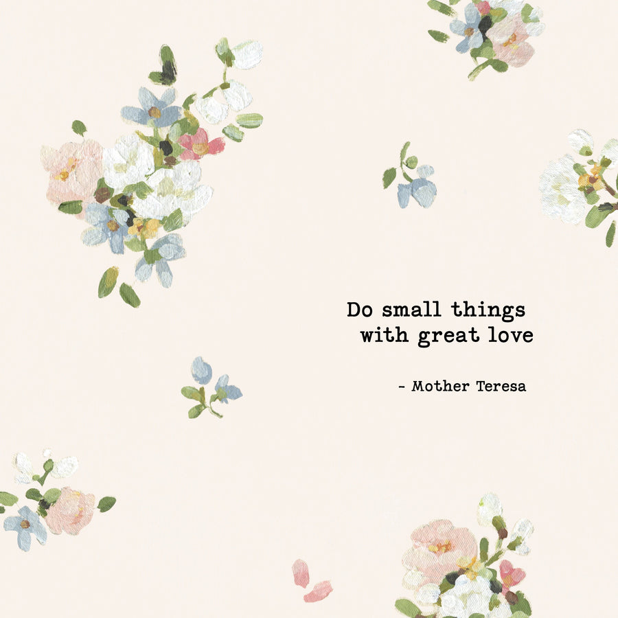 DO SMALL THINGS WITH GREAT LOVE | DIGITAL DOWNLOAD